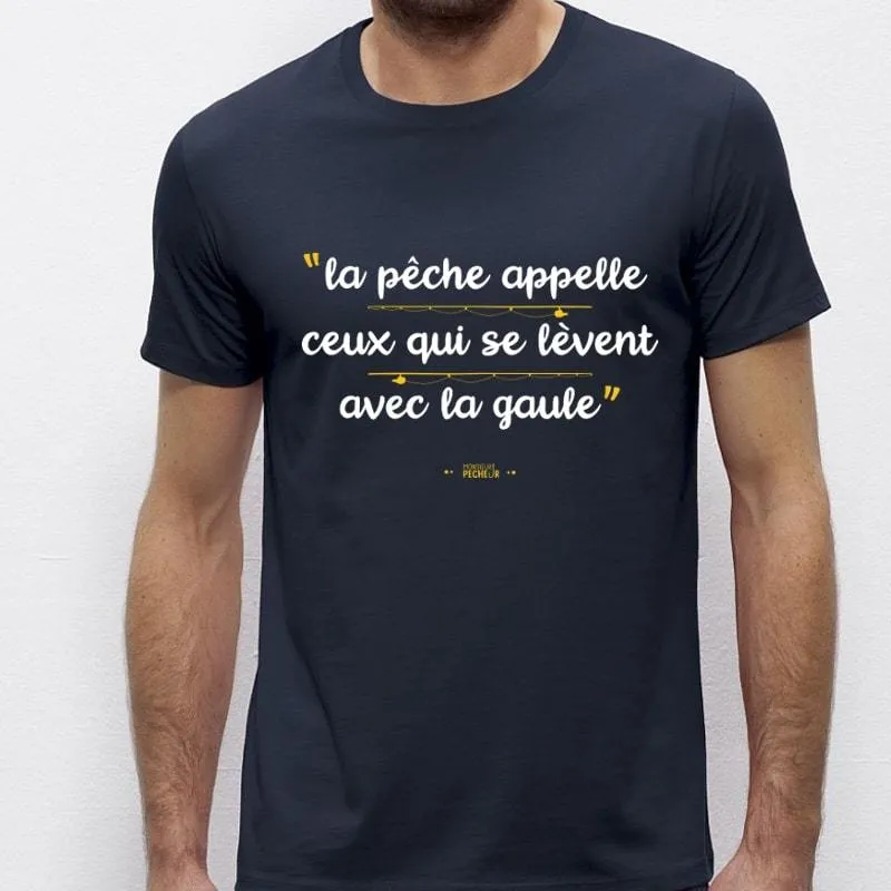 T-Shirt Ceux qui se réveillent avec la gaule