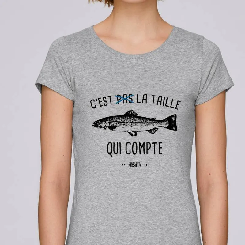T-shirt Femme C'est pas la taille qui compte (truite)