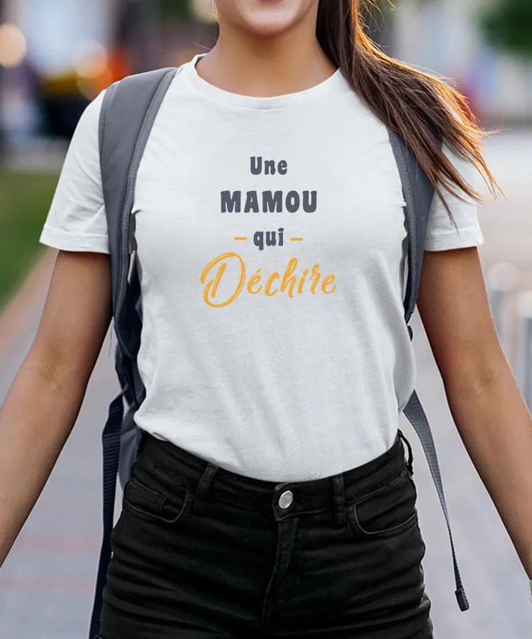 T-Shirt Une Mamou Qui déchire Pour femme