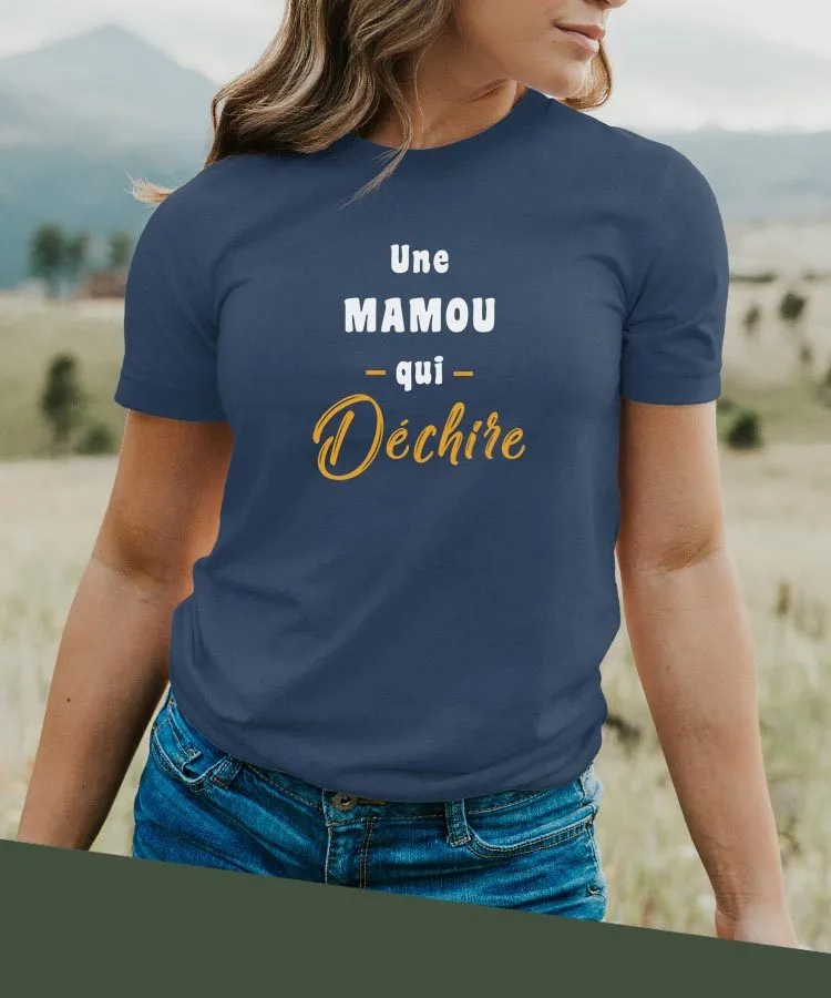 T-Shirt Une Mamou Qui déchire Pour femme