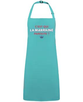Tablier C'est qui la marraine parfaite . par  tunetoo